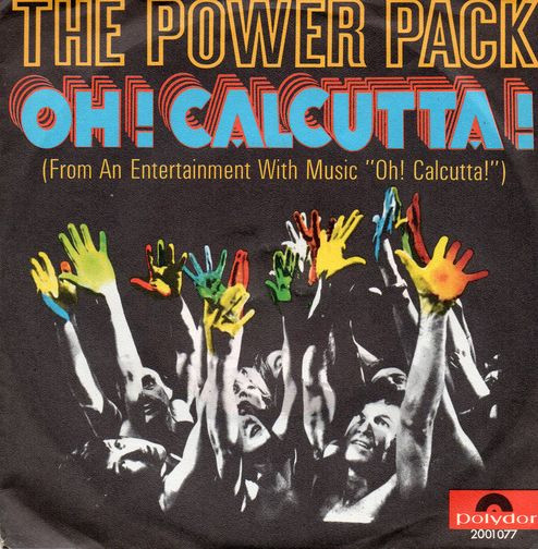 The Power Pack – Oh! Calcutta! (1970, Vinyl) - Discogs