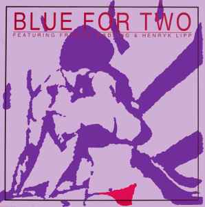 Blue For Two - Blue For Two album cover