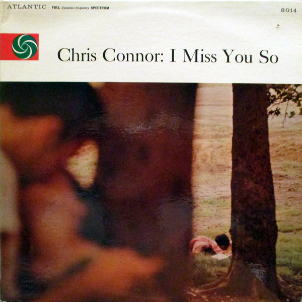 Chris Connor - I Miss You So | Releases | Discogs