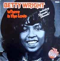 Betty Wright – Where Is The Love (1974, Vinyl) - Discogs