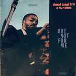 Cover of Ahmad Jamal Trio At The Pershing, 1962, Vinyl