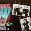 The Fan Club* - Sensation