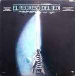 Cover of (Soundtrack Original De La Película) La Guerra De Las Galaxias -El Regreso Del Jedi- , 1983, Vinyl