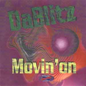 Da Blitz - Movin' On