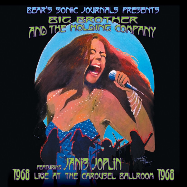 Big Brother And The Holding Company Featuring Janis Joplin – Live