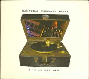 Michel Banabila - Precious Images - DataFiles 1999 - 2008 album cover