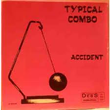 lataa albumi Typical Combo - Accident