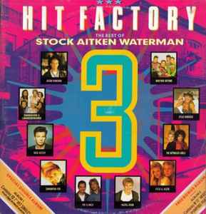Various - Hit Factory 3 - The Best Of Stock Aitken Waterman album cover