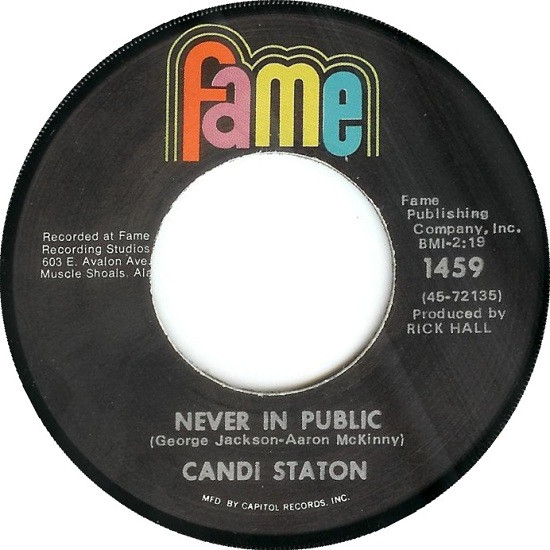 Candi Staton – Never In Public / You Don't Love Me No More (1969