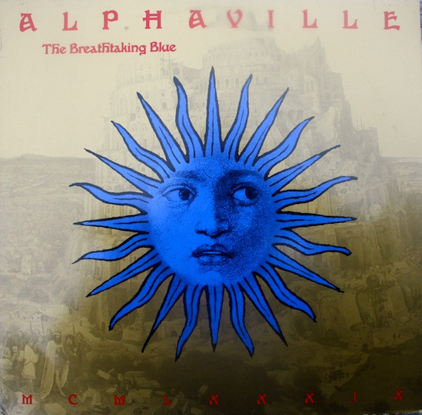 Обложка конверта виниловой пластинки Alphaville - The Breathtaking Blue