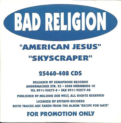 Bad Religion – American Jesus (1993, Yellow A / White B Labels