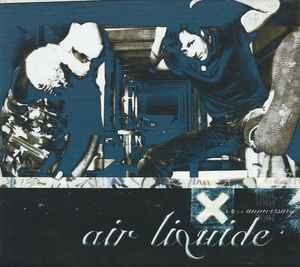 X - The 10th Anniversary - Air Liquide