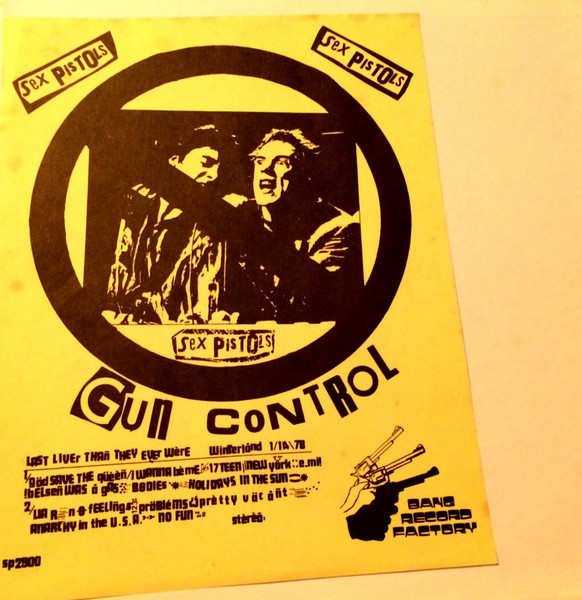 Sex Pistols – Gun Control (1979, Vinyl) - Discogs
