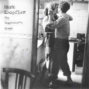 Mark Knopfler - The Ragpicker's Dream album cover