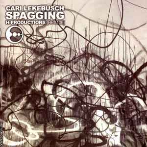 Cari Lekebusch - Spagging album cover