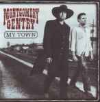 My Town / Montgomery Gentry