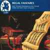 Anthony Aarons, Andrew Arthur (2) - Regal Fanfares (Early Trumpet Masterpieces)
