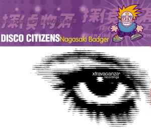 Nagasaki Badger - Disco Citizens