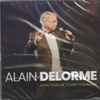 Alain Delorme - Mon Tour De Chant Hommage