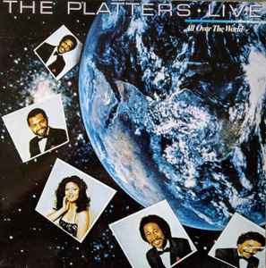 The Platters - The Platters Live - All Over The World album cover