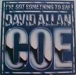 Cover of I've Got Something To Say, 1980, Vinyl