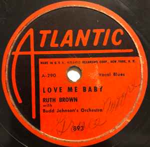 Ruth Brown - Love Me Baby / Happiness Is A Thing Called Joe album cover