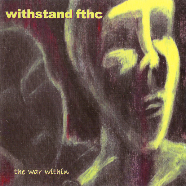 lataa albumi Withstand FTHC - The War Within