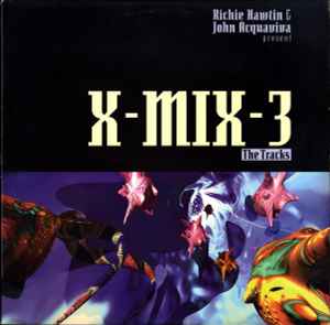 Richie Hawtin - X-Mix-3 (The Tracks) album cover