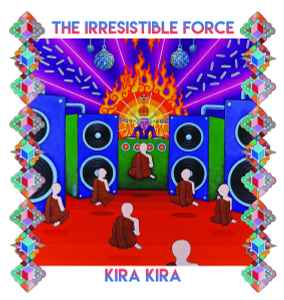 The Irresistible Force - Kira Kira album cover