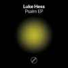 Luke Hess - Psalm EP