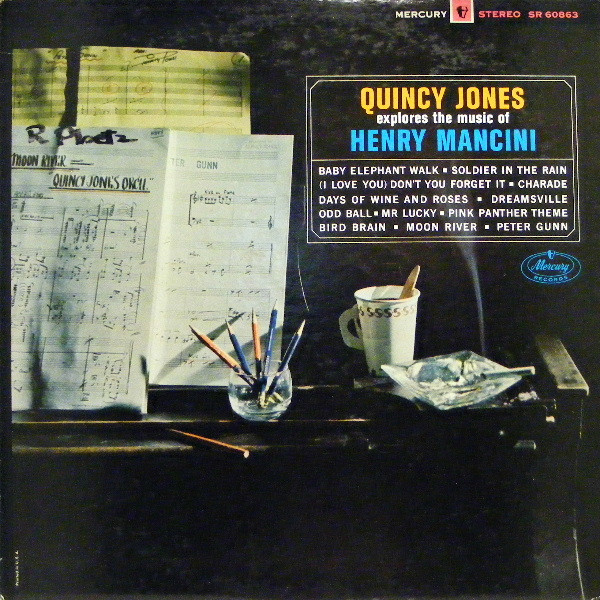 Quincy Jones – Quincy Jones Explores The Music Of Henry Mancini (1964