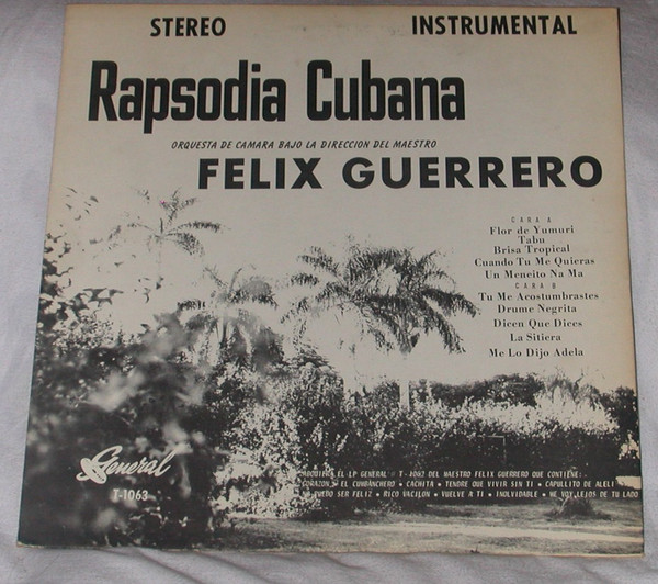 lataa albumi Orquesta de Camara Baja La Direccion Del Maestro Felix Guerrero - Rapsodia Cubana