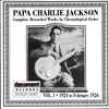 Papa Charlie Jackson - Complete Recorded Works In Chronological Order, Volume 1 -- August 1924 To February 1926