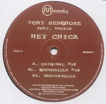 Tony Senghore Feat. Freeda - Hey Chica | Moody Recordings (MDR9649-1) - 2