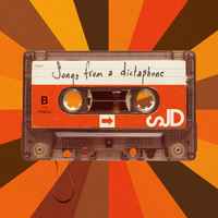 Songs From A Dictaphone - SJD