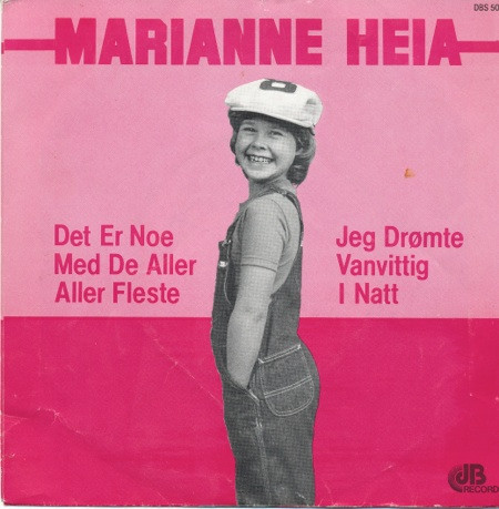 ladda ner album Marianne Heia - Det Er Noe Med De Aller Aller Fleste Jeg Dromte Vanvittig I Natt