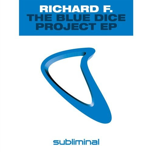 descargar álbum Richard F - The Blue Dice Project EP