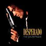 Cover of Desperado (The Soundtrack), 1995, CD