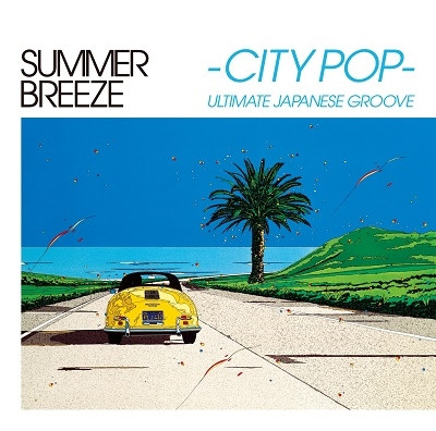 Summer Breeze -City Pop- Ultimate Japanese Groove (CD, Japan, 2020