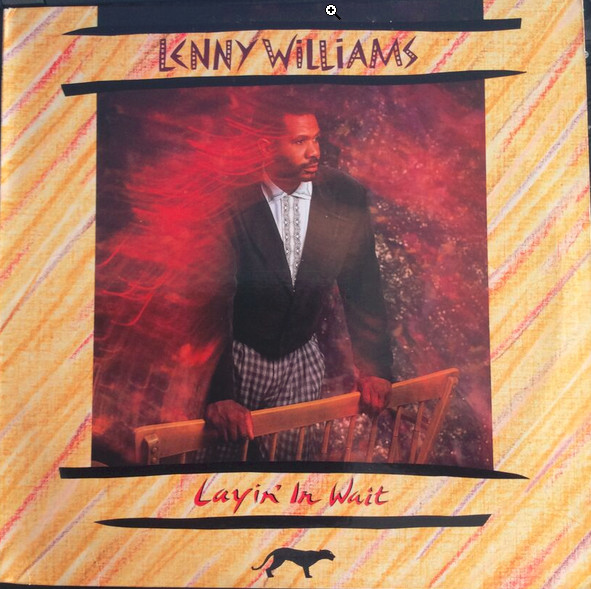 Lenny Williams – Layin' In Wait (1989, Vinyl) - Discogs