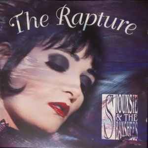 The Rapture - Siouxsie & The Banshees