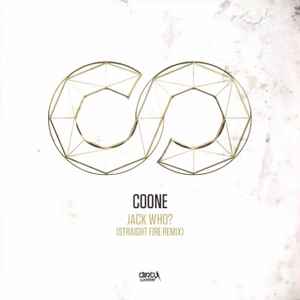 Jack Who? (Straight Fire Mix) - Coone Feat.  Ragga Twins