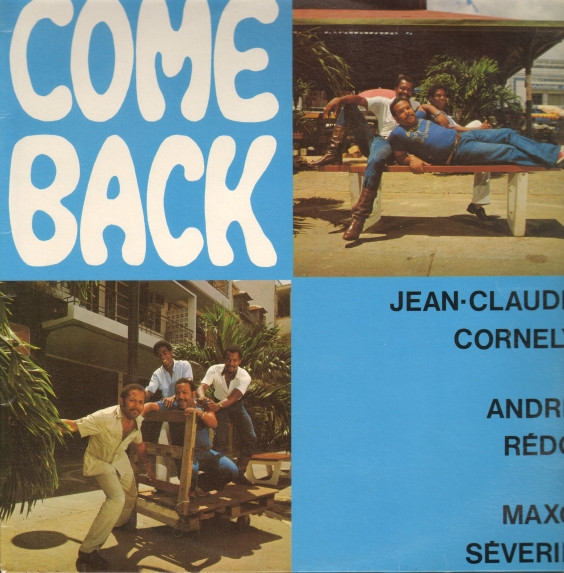 baixar álbum JeanClaude Cornely, Andre Redo, Maxo Severin - Come Back
