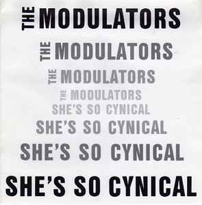 The Modulators (2) - She's So Cynical album cover