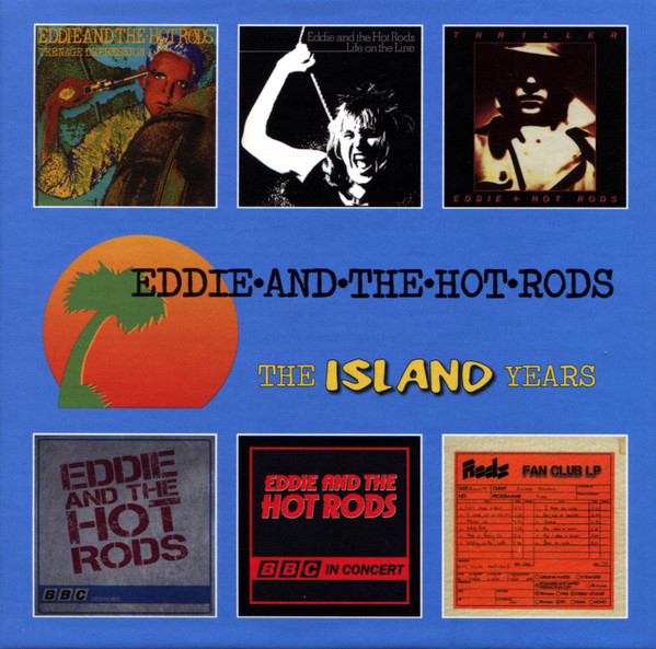 Eddie And The Hot Rods – The Island Years (2018, CD) - Discogs