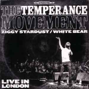 The Temperance Movement - Ziggy Stardust / White Bear album cover