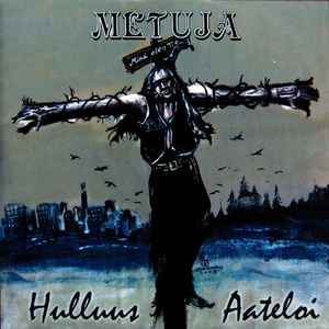 Metuja - Hulluus Aateloi album cover