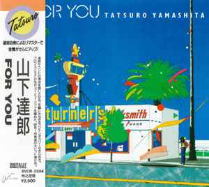 Tatsuro Yamashita – For You (1990, CD) - Discogs