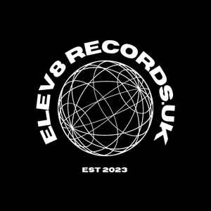 Elev8Records.UK at Discogs