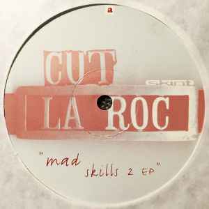 Mad Skills 2 EP - Cut La Roc